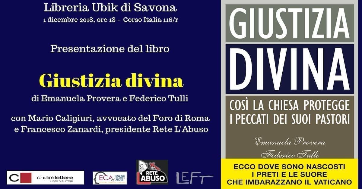 Note a margine della presentazione di “Giustizia divina” –  l’impunità che lo Stato fornisce al clero (video)