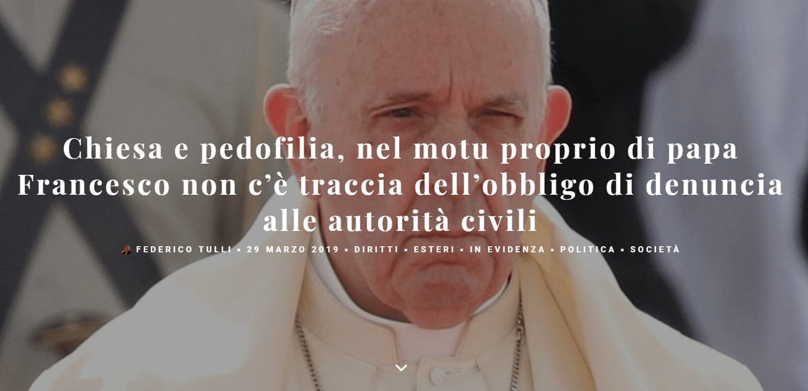 Chiesa e pedofilia, nel motu proprio di papa Francesco non c’è traccia dell’obbligo di denuncia alle autorità civili