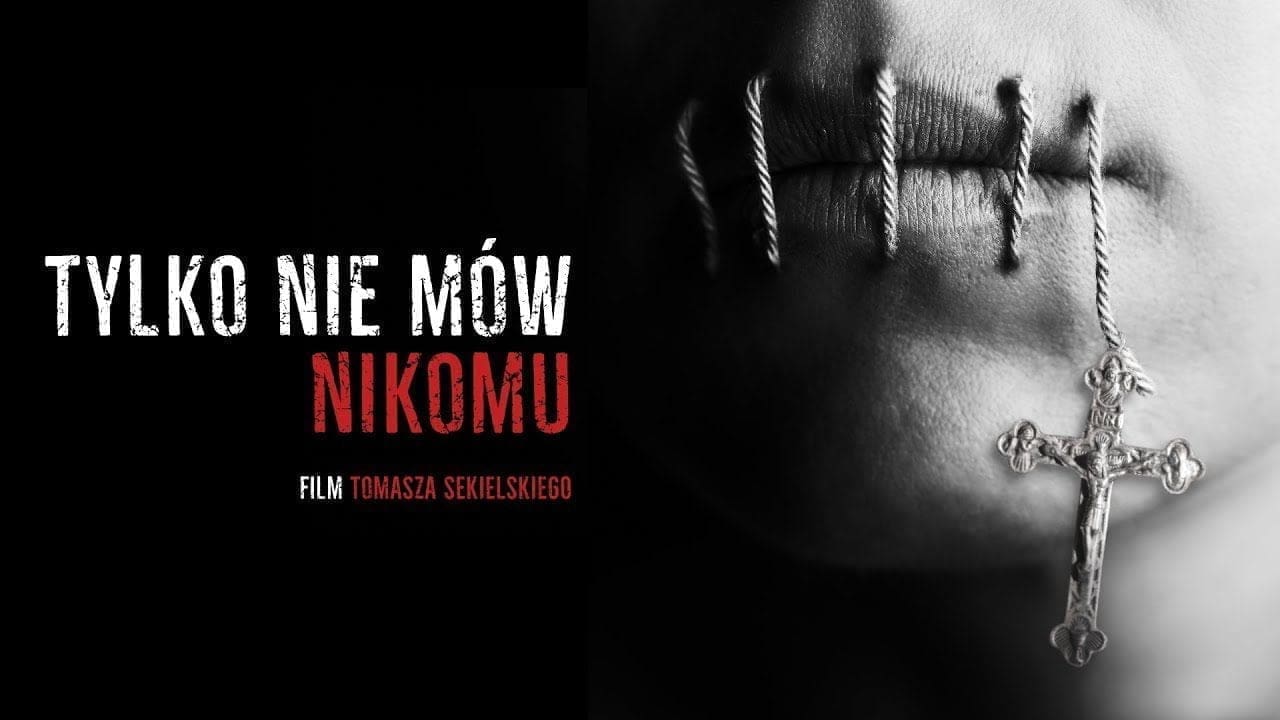 “Non dirlo a nessuno”, il documentario choc sui preti pedofili sconvolge la Polonia