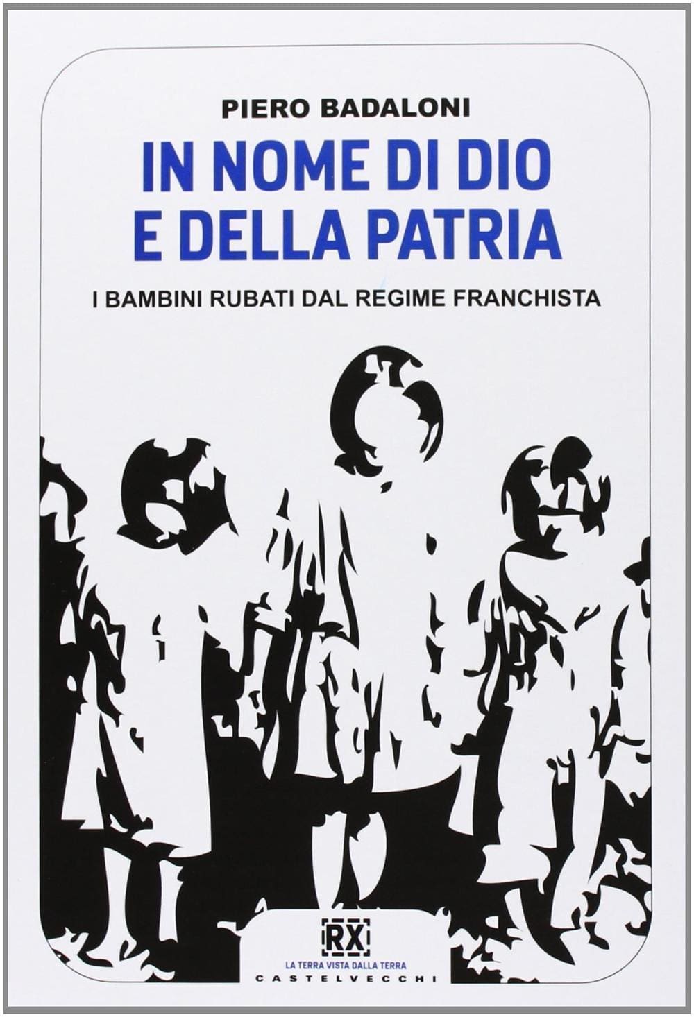 In nome di Dio e della Patria