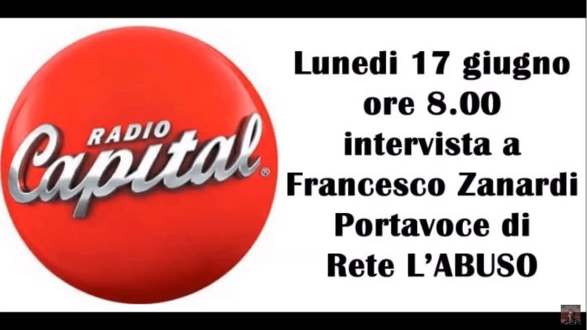 Intervista al portavoce di Rete L’ABUSO su Radio Capital