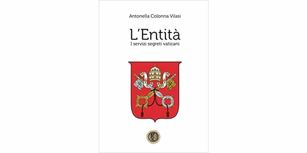 L’Entità. I servizi segreti vaticani