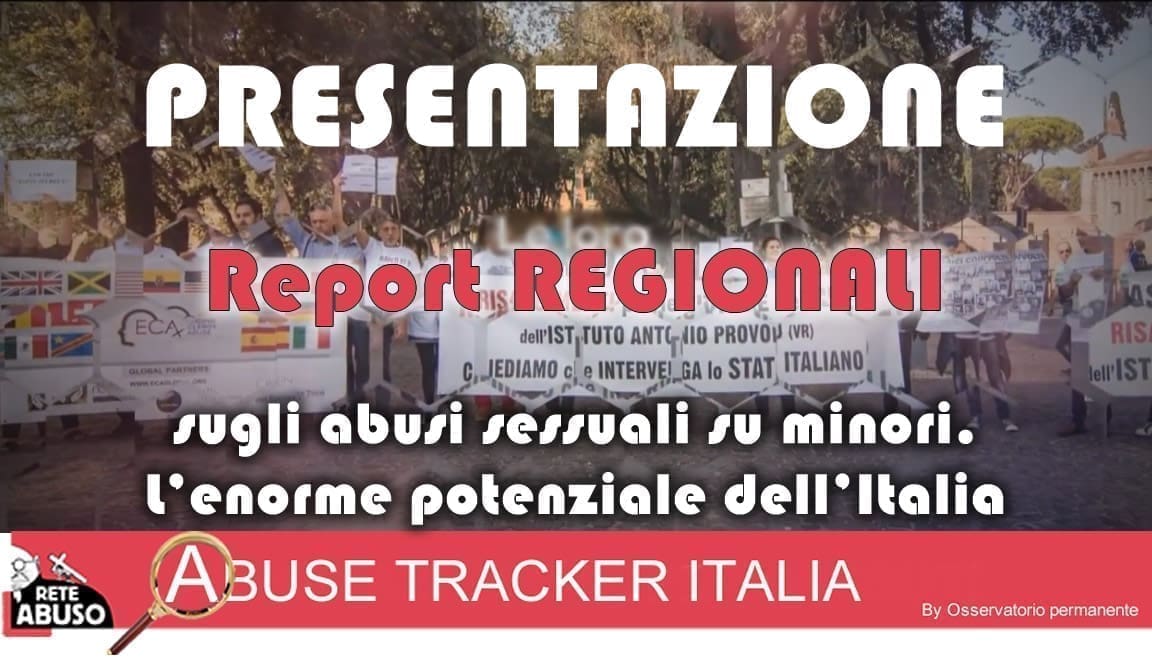 Report REGIONALI sugli abusi sessuali su minori. L’enorme potenziale dell’Italia – VIDEO della conferenza