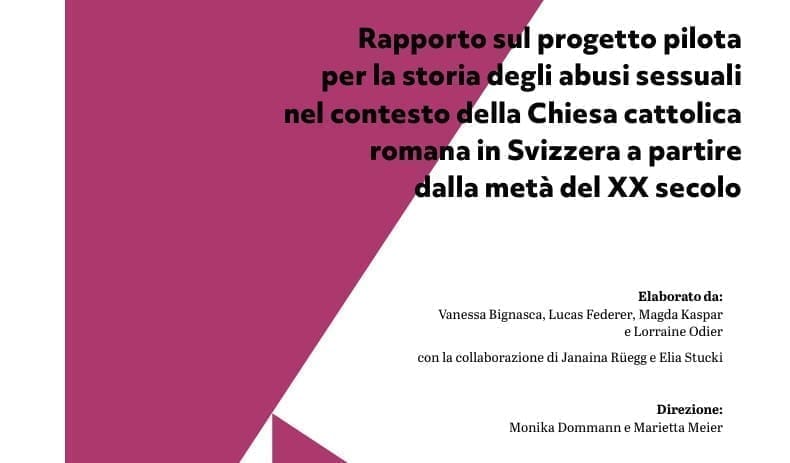 Rapporto sul progetto pilota per la storia degli abusi sessuali nel contesto della Chiesa cattolica romana in Svizzera a partire dalla metà del XX secolo